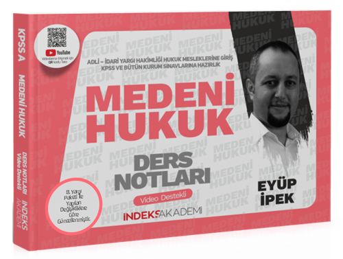 İndeks Akademi 2025 KPSS A Grubu Medeni Hukuk Video Ders Notları - Eyüp İpek İndeks Akademi Yayıncılık