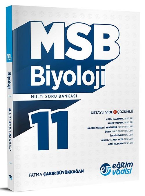 Eğitim Vadisi 11. Sınıf Biyoloji MSB Modüler Soru Bankası Video Çözümlü Eğitim Vadisi Yayınları