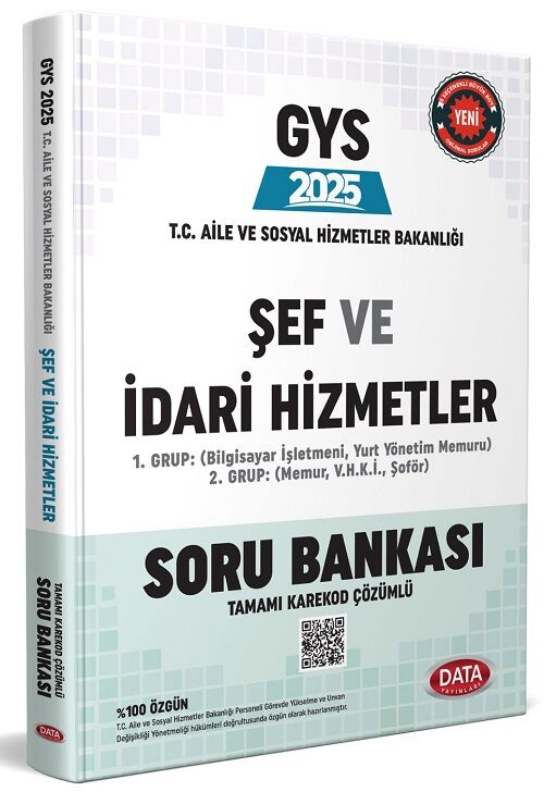 Data 2025 GYS Aile ve Sosyal Hizmetler Bakanlığı Şef ve İdari Hizmetler Soru Bankası Çözümlü Görevde Yükselme Data Yayınları