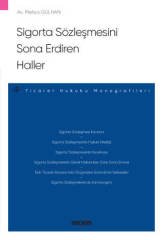 Seçkin Sigorta Sözleşmesini Sona Erdiren Haller - Melisa Gülhan Seçkin Yayınları