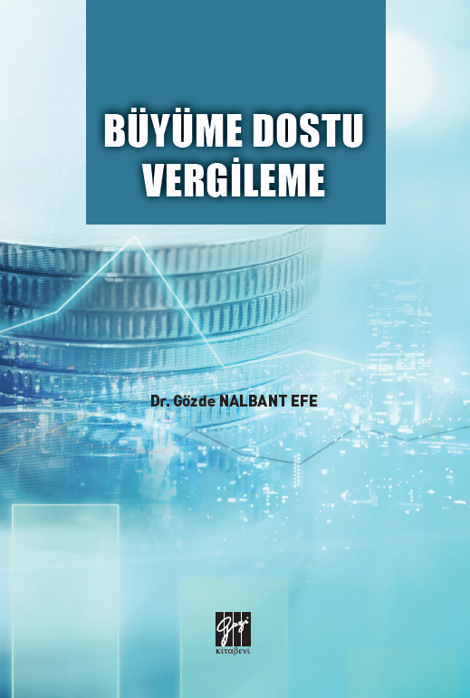 Gazi Büyüme Dostu Vergileme - Gözde Nalbant Efe Gazi Kitabevi