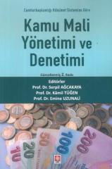 Ekin Kamu Mali Yönetimi ve Denetimi - Serpil Ağcakaya Ekin Yayınları