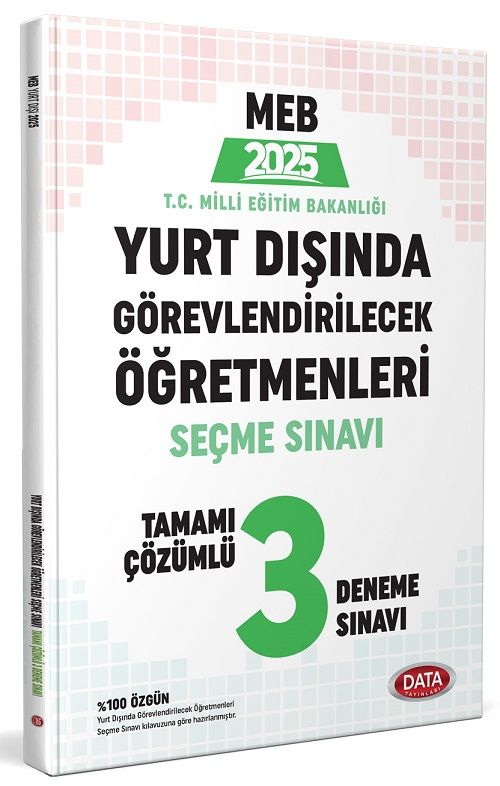 Data 2025 MEB Yurt Dışında Görevlendirilecek Öğretmenleri Seçme Sınavı 3 Deneme Çözümlü Data Yayınları