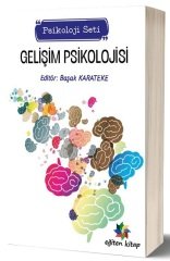 Eğiten Kitap Gelişim Psikolojisi - Başak Karateke Eğiten Kitap