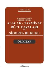 Platon Alacak Tazminat Rücu Davaları ve Sigorta Hukuku Öz Kitap - Paluri Arzu Kal Platon Hukuk Yayınları