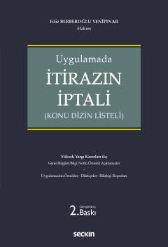 Seçkin İtirazın İptali 2. Baskı - Filiz Berberoğlu Yenipınar Seçkin Yayınları