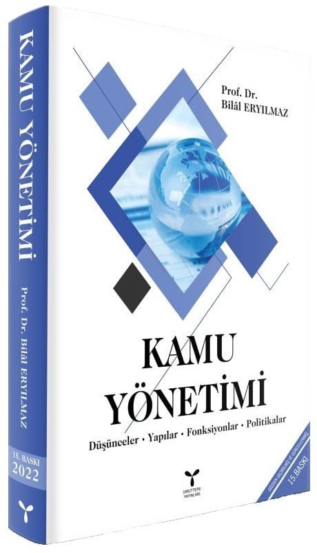 Umuttepe Kamu Yönetimi 15. Baskı - Bilal Eryılmaz Umuttepe Yayınları