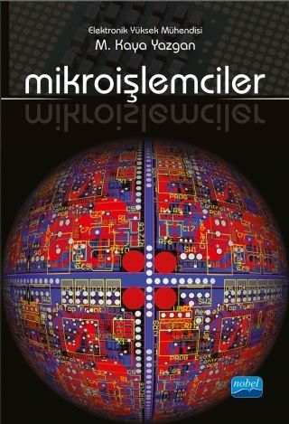 Nobel Microişlemciler - Kaya Yazgan Nobel Akademi Yayınları