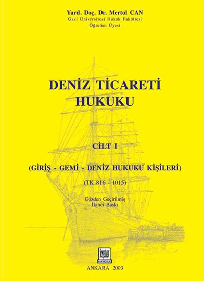 İmaj Deniz Ticareti Hukuku - Mertol Can İmaj Yayınları