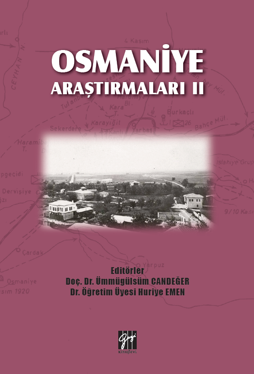 Gazi Osmaniye Araştırmaları 2 - Ümmügülsüm Candeğer, Huriye Emen Gazi Kitabevi