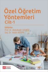 Pegem Özel Öğretim Yöntemleri Cilt-1 5. Baskı - Abdulkadir Uzunöz, Vedat Aktepe Pegem Akademi Yayıncılık