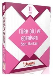 Başat 11. Sınıf Türk Dili ve Edebiyatı Soru Bankası Başat Yayınları