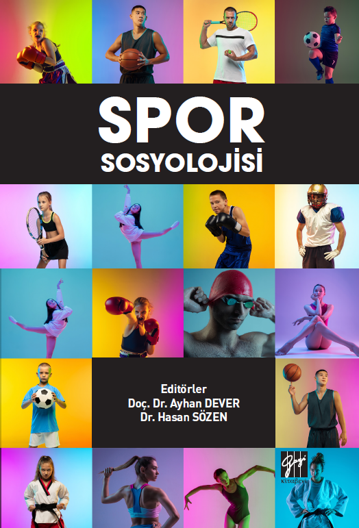 Gazi Spor Sosyolojisi - Ayhan Dever, Hasan Sözen Gazi Kitabevi