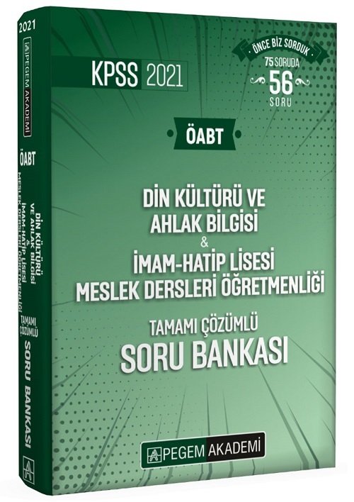 Pegem 2021 ÖABT Din Kültürü Ahlak Bilgisi ve İmam Hatip Lisesi Soru Bankası Çözümlü Pegem Akademi Yayınları