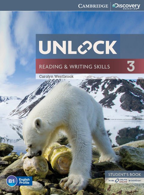 Cambridge Unlock Level 3 Reading & Writing Skills Student’s Book Cambridge Yayınları