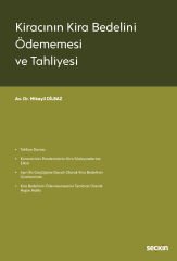 Seçkin Kiracının Kira Bedelini Ödememesi ve Tahliyesi - Mikayil Dilbaz Seçkin Yayınları