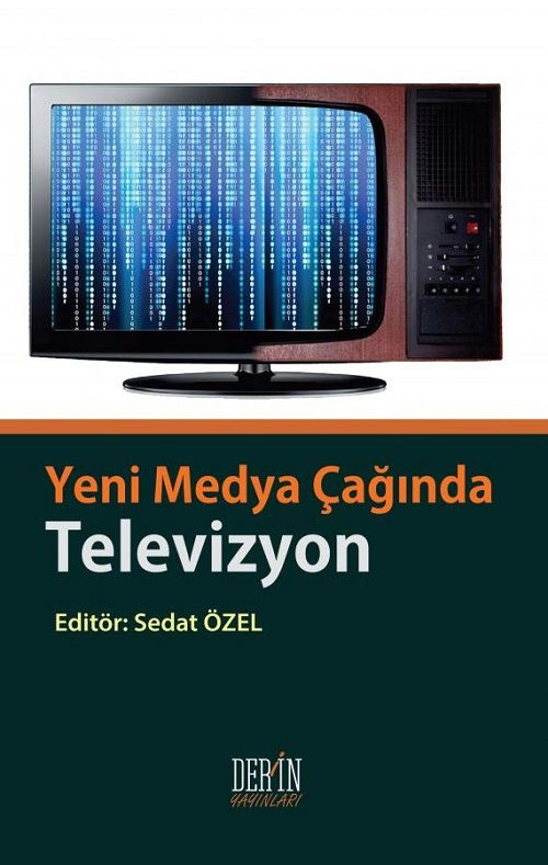 Derin Yayınları Yeni Medya Çağında Televizyon - Sedat Özel Derin Yayınları