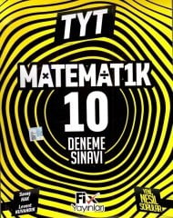 Fix Yayınları YKS TYT Matematik 10 Deneme Fix Yayınları