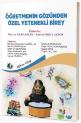 Eğiten Öğretmenin Gözünden Özel Yetenekli Birey - Nesrin Karaaslan, Merve Kübra Aksoy Eğiten Kitap