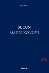 Seçkin Suçun Maddi Konusu - Uğur Orhan Seçkin Yayınları