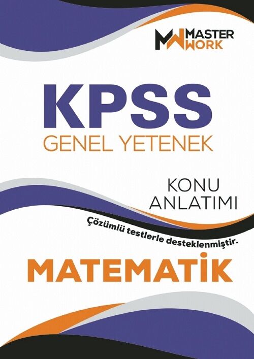 Master Work KPSS Matematik Konu Anlatımı Master Work Yayınları