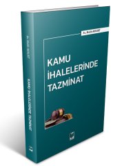 Adalet Kamu İhalelerinde Tazminat - Melih Akkurt Adalet Yayınevi