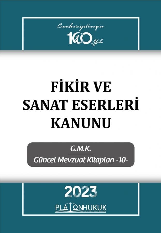 Platon 2023 Fikir ve Sanat Eserleri Kanunu Platon Hukuk Yayınları