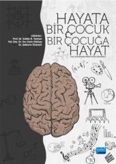 Nobel Hayata Bir Çocuk Bir Çocuğa Hayat - Sıddık B. Yarman, İnci Zaim Gökbay, Şebnem Özdemir Nobel Akademi Yayınları