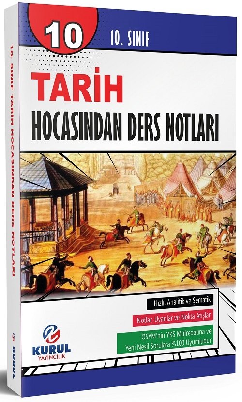 Kurul 10. Sınıf Tarih Hocasından Ders Notları Kurul Yayıncılık