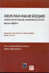 İmaj Avrupa İnsan Hakları Sözleşmesi - Tekin Akıllıoğlu İmaj Yayınları