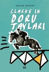 Clarke’ın Doru Tayları - Orhan Berent Delidolu Yayınları