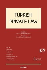 Seçkin Turkish Private Law 3. Baskı - Mehmet Refik Korkusuz, Ferna İpekel Kayalı Seçkin Yayınları