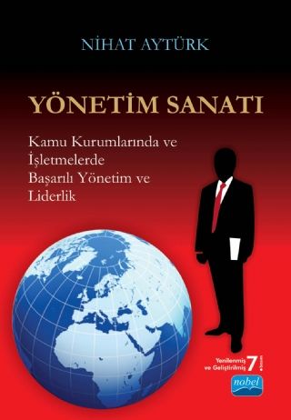 Nobel Yönetim Sanatı - Nihat Aytürk Nobel Akademi Yayınları