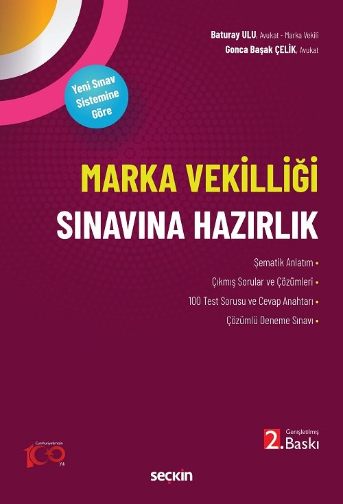 Seçkin Marka Vekilliği Sınavına Hazırlık 2. Baskı - Baturay Ulu, Gonca Başak Çelik Seçkin Yayınları