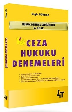 4T Yayınları KPSS A Grubu Ceza Hukuku Denemeleri - Engin Poyraz 4T Yayınları