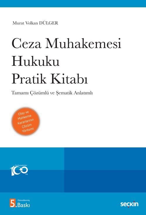 Seçkin Ceza Muhakemesi Hukuku Pratik Kitabı Çözümlü 5. Baskı - Murat Volkan Dülger Seçkin Yayınları