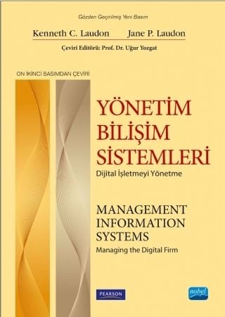 Nobel Yönetim Bilişim Sistemleri Dijital İşletmeyi Yönetme - Uğur Yozgat Nobel Akademi Yayınları