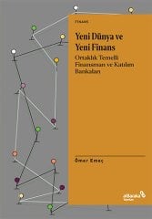 Albaraka Yeni Dünya ve Yeni Finans - Ömer Emeç Albaraka Yayınları