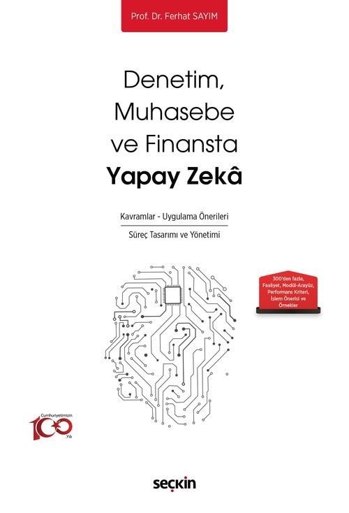 Seçkin Denetim, Muhasebe ve Finansta Yapay Zeka - Ferhat Sayım Seçkin Yayınları