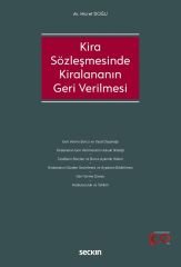 Seçkin Kira Sözleşmesinde Kiralananın Geri Verilmesi - Hicret Doğu Seçkin Yayınları