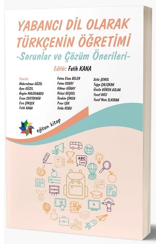 Eğiten Kitap Yabancı Dil Olarak Türkçenin Öğretimi - Fatih Kana Eğiten Kitap