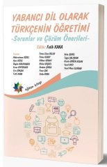 Eğiten Kitap Yabancı Dil Olarak Türkçenin Öğretimi - Fatih Kana Eğiten Kitap