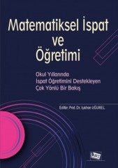 Anı Yayıncılık Matematiksel İspat Ve Öğretimi - Işıkhan Uğurel Anı Yayıncılık