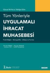 Seçkin Uygulamalı İhracat Muhasebesi - Mustafa Özbay, Mustafa Özçelik Seçkin Yayınları