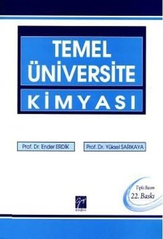 Gazi Kitabevi Temel Üniversite Kimyası ve Soruların Çözümleri 2 Kitap - Yüksel Sarıkaya Gazi Kitabevi