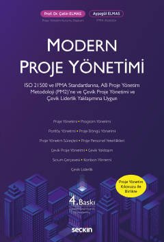 Seçkin Modern Proje Yönetimi - Çetin Elmas, Ayşegül Elmas Seçkin Yayınları