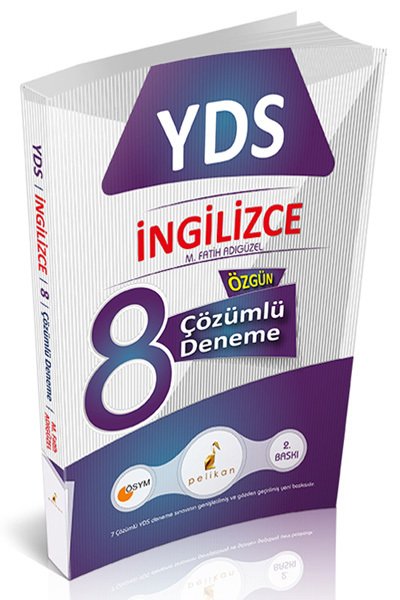 Pelikan YDS İngilizce 8 Deneme Çözümlü Pelikan Yayınları