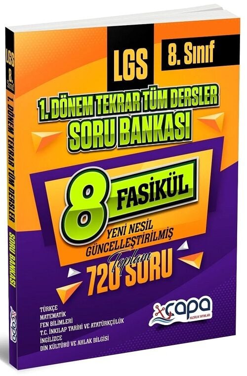 Çapa 8. Sınıf LGS Tüm Dersler 1. Dönem Tekrar Soru Bankası 8 Fasikül Çapa Yayınları