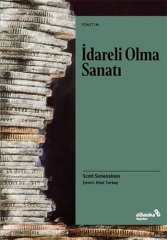 Albaraka İdareli Olma Sanatı - Scott Sonenshein Albaraka Yayınları