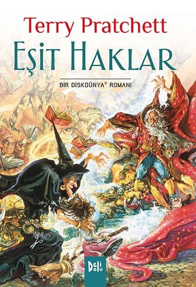 Disk Dünya 03: Eşit Haklar - Terry Pratchett Delidolu Yayınları